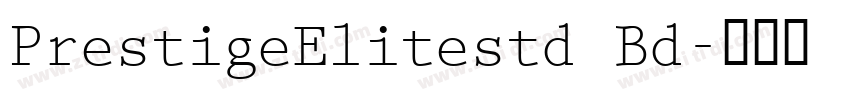 PrestigeElitestd Bd字体转换